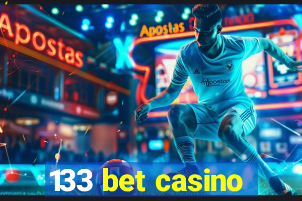 133 bet casino